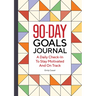 The 90-Day Goals Journal: A Daily Check-In to Stay Motivated and on Track
