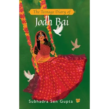 The Teenage Diary of Jodh Bai