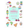 How to Doodle Easy and Cute Stuff: A Simple Step-By-Step Guide with Doodle Ideas and Easy Drawings for Your Notebooks, Bullet Journal, Gifts, Cards an