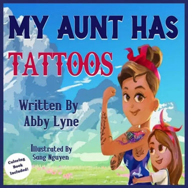 My Aunt Has Tattoos
