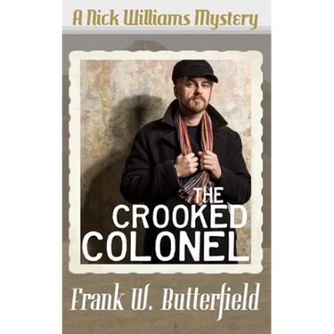 The Crooked Colonel