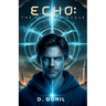 Echo: The Infinite Cycle
