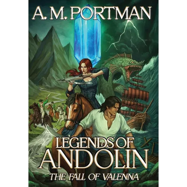 Legends of Andolin: The Fall of Valenna