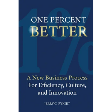 One Percent Better: One Percent Better