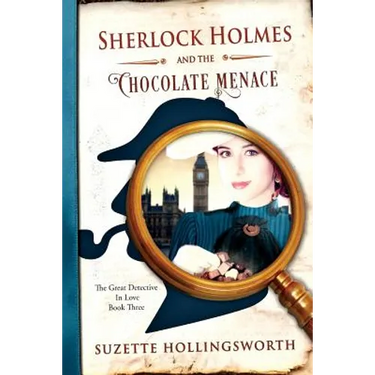 Sherlock Holmes and the Chocolate Menace