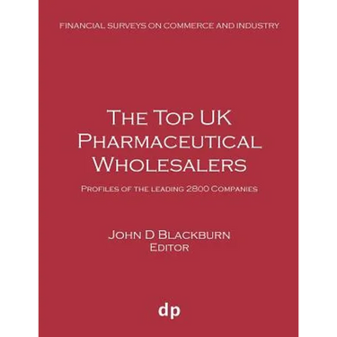 The Top UK Pharmaceutical Wholesalers: Profiles of the leading 2800 companies