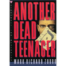 Another Dead Teenager