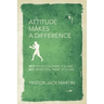 Attitude Makes a Difference
