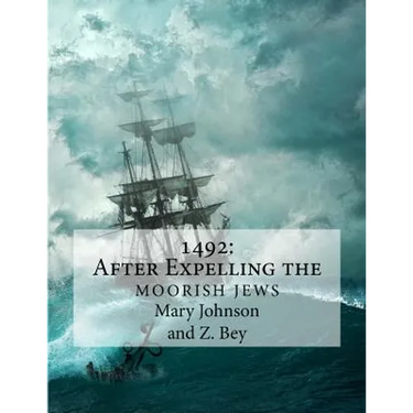 1492: After Expelling the Moorish Jews