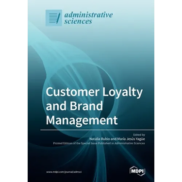 Customer Loyalty and Brand Management