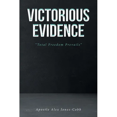 Victorious Evidence: "Total Freedom Prevails"