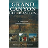 Grand Canyon Celebration: A Father-Son Journey of Discovery