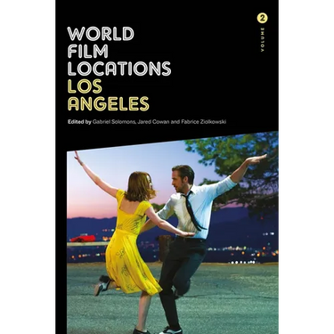 World Film Locations: Los Angeles: Volume 2