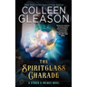 The Spiritglass Charade