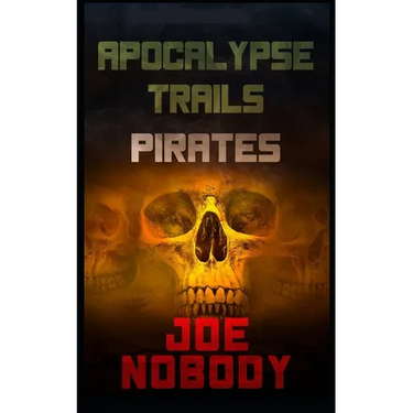 Apocalypse Trails: Pirates