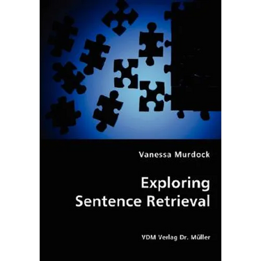 Exploring Sentence Retrieval