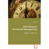 Elite Women's Household Management