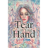 Tear in your Hand
