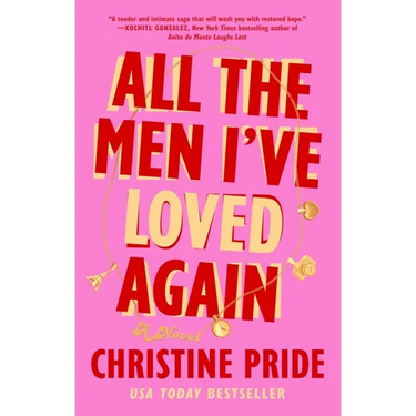 All the Men I've Loved Again
