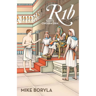 R1b: God's Chosen DNA