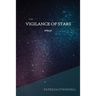 The Vigilance of Stars