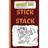 Stick and Stack: A Reluctant Reader Mystery