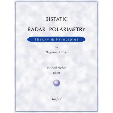 Bistatic Radar Polarimetry - Theory & Principles