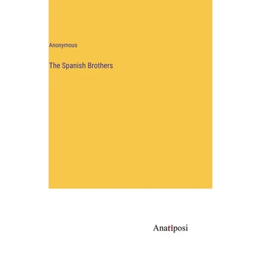The Spanish Brothers