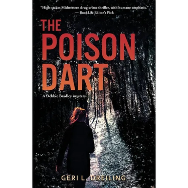 The Poison Dart: A Debbie Bradley Mystery