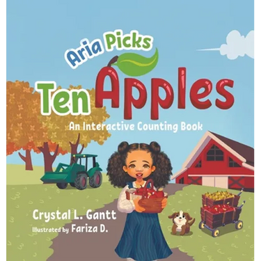 Aria Picks Ten Apples: An Interactive Counting Book