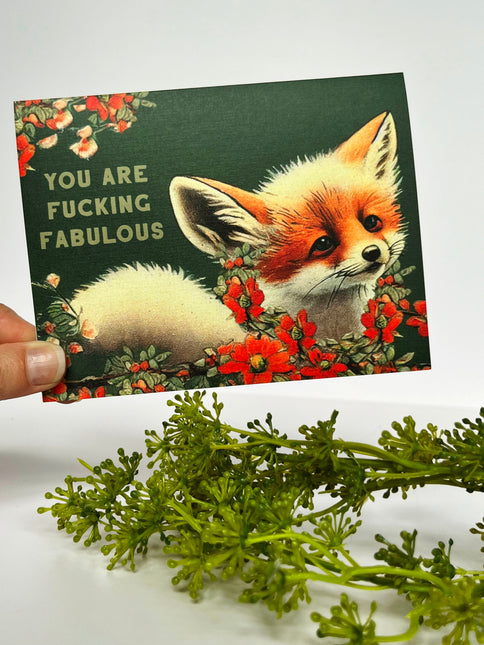 You Are Fucking Fabulous Fox Card - Funny Encouragement Love Cards by The Coin Laundry Print Shop
