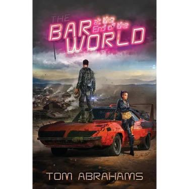 The Bar at the End of the World: The Watchers Book One