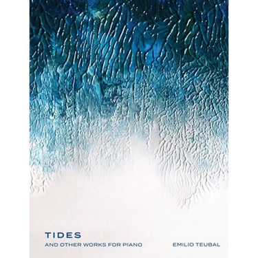 Tides and Other Works for Piano
