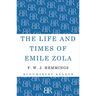 The Life and Times of Emile Zola