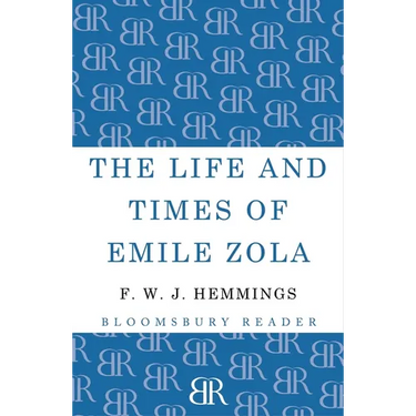 The Life and Times of Emile Zola