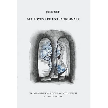 All Loves are Extraordinary