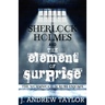Sherlock Holmes and the Element of Surprise: The Wormwood Scrubs Enigma