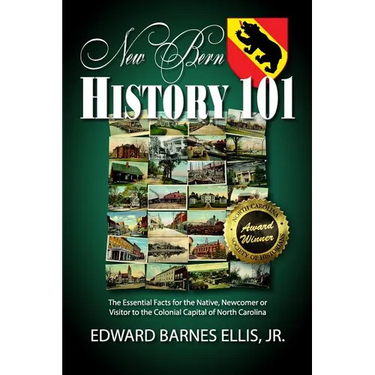 New Bern History 101
