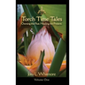 Torch Time Tales: Volume One
