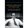 Living Greatly in the Law: Hal Wootten's selected writing and speeches
