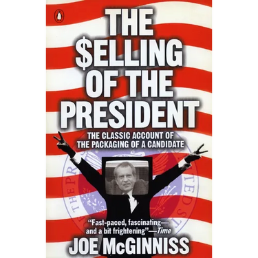 The Selling of the President