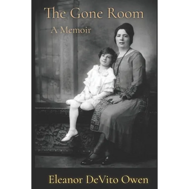 The Gone Room: A Memoir