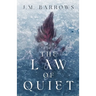 The Law of Quiet