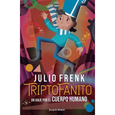 Triptofanito: Un Viaje Por El Cuerpo Humano / Triptofanito: A Journey Through the Human Body