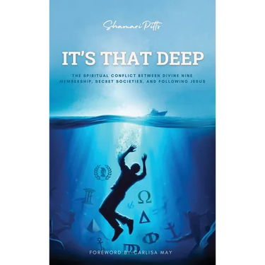It's That Deep: The Spiritual Conflict Between Divine Nine Membership, Secret Societies, and Following Jesus