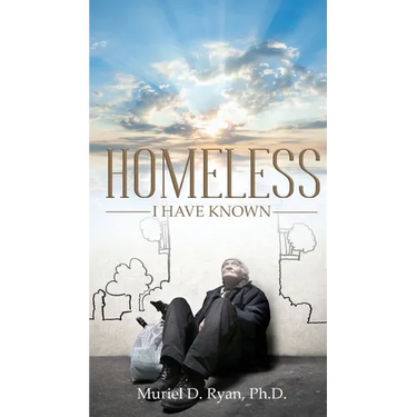 Homeless I Have Known