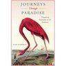 Journeys Through Paradise: Pioneering Naturalists in the Southeast