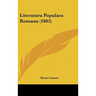 Literatura Populara Romana (1883)