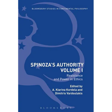 Spinoza's Authority Volume I: Resistance and Power in Ethics