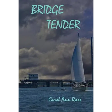 Bridge Tender: Book 2 Topsail Island Mystery